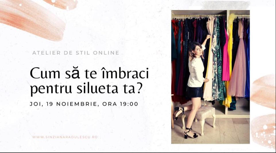 Atelier de stil - Cum să te îmbraci pentru forma corpului tău?